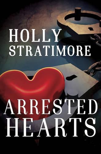 Cover image for Arrested Hearts