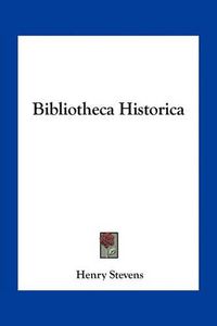 Cover image for Bibliotheca Historica