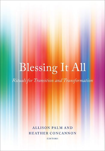 Cover image for Blessing It All