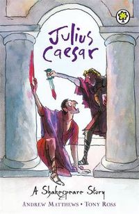 Cover image for A Shakespeare Story: Julius Caesar