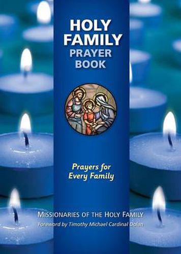 Holy Family Prayer Book: Prayers for Every Family