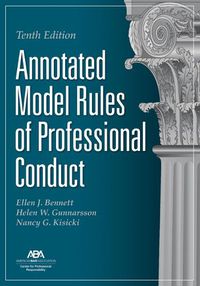 Cover image for Annotated Model Rules of Professional Conduct, Tenth Edition