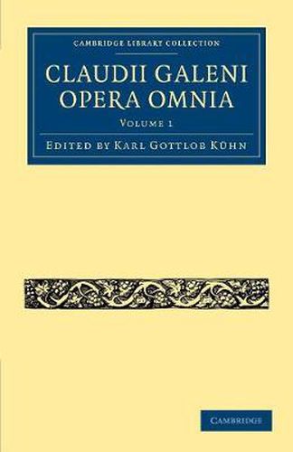 Cover image for Claudii Galeni Opera Omnia