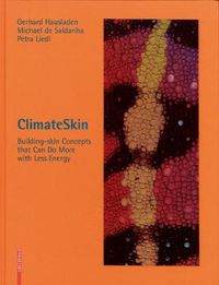 Cover image for ClimateSkin: Building-skin Concepts that Can Do More with Less Energy