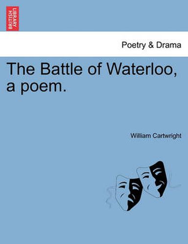 Cover image for The Battle of Waterloo, a Poem.