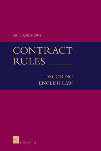 Contract Rules (student edition): Decoding English Law