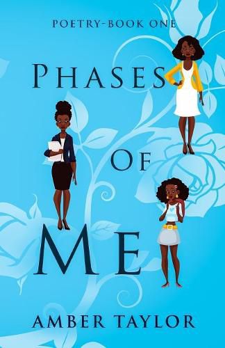 Cover image for Phases of Me: Poetry-Book One