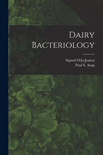 Cover image for Dairy Bacteriology