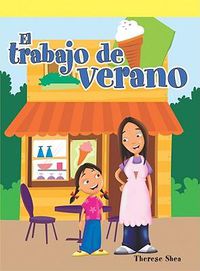 Cover image for El Trabajo de Verano (the Summer Job)