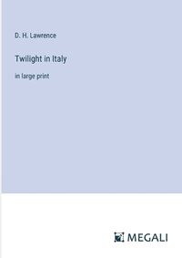 Cover image for Twilight in Italy