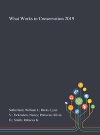 Cover image for What Works in Conservation 2019