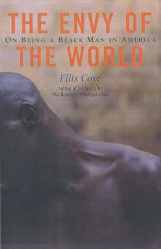 Cover image for The Envy of the World: On Being a Black Man in America