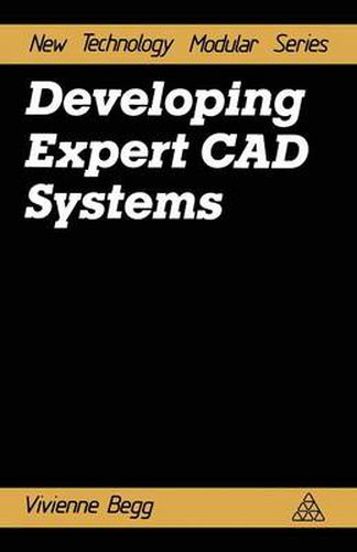 Cover image for Developing Expert CAD Systems