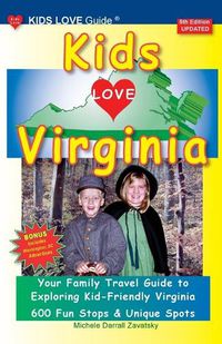 Cover image for KIDS LOVE VIRGINIA, 5th Edition