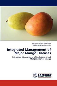 Cover image for Integrated Management of Major Mango Diseases