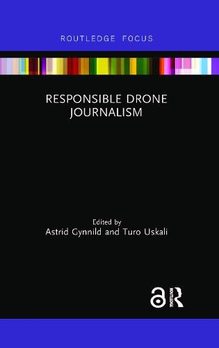 Cover image for Responsible Drone Journalism