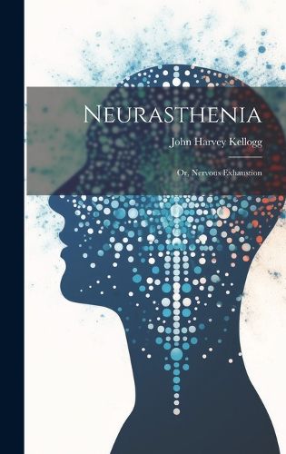 Cover image for Neurasthenia