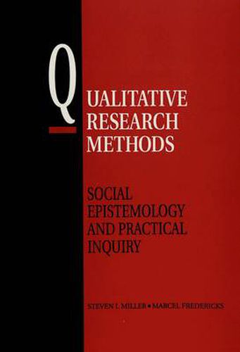 Cover image for Qualitative Research Methods: Social Epistemology and Practical Inquiry