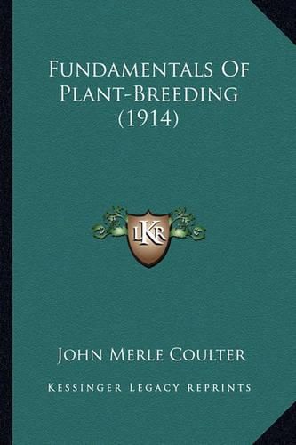 Fundamentals of Plant-Breeding (1914)