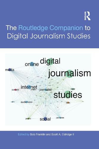 Cover image for The Routledge Companion to Digital Journalism Studies