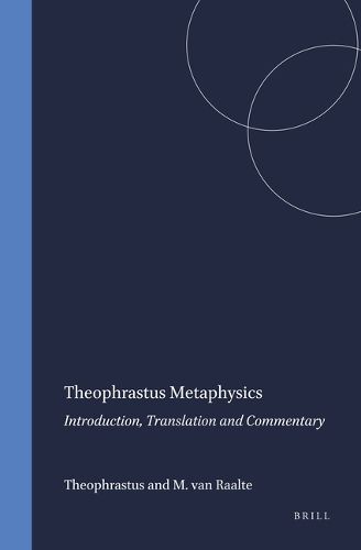 Theophrastus Metaphysics: With Introduction, Translation and Commentary