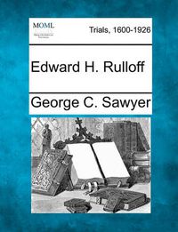 Cover image for Edward H. Rulloff