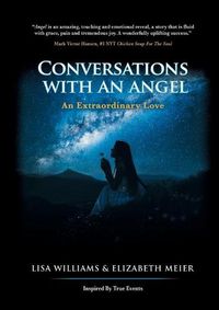 Cover image for Conversations with an Angel: An Extraordinary Love