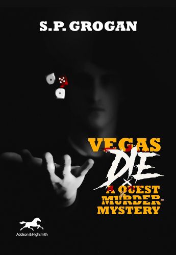 Cover image for Vegas Die: A Quest Murder Mystery