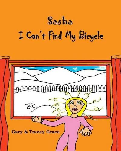 Cover image for I Can't Find My Bicycle: Sasha