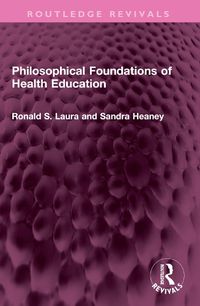 Cover image for Philosophical Foundations of Health Education