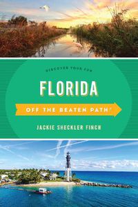 Cover image for Florida Off the Beaten Path (R): Discover Your Fun