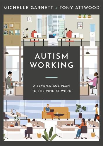 Cover image for Autism Working: A Seven-Stage Plan to Thriving at Work