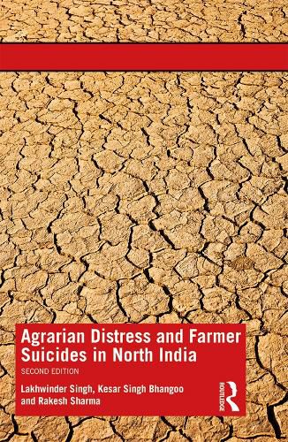 Cover image for Agrarian Distress and Farmer Suicides in North India