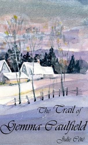 Cover image for The Trail of Gemma Caulfield