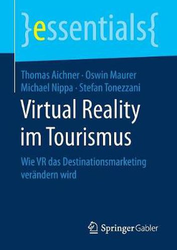 Cover image for Virtual Reality im Tourismus: Wie VR das Destinationsmarketing verandern wird