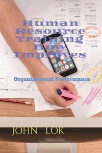 Cover image for Human Resource Training How Improves