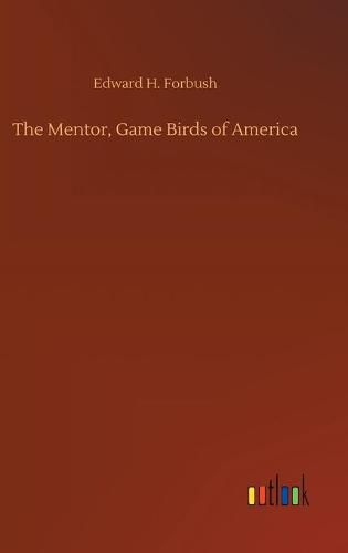 Cover image for The Mentor, Game Birds of America