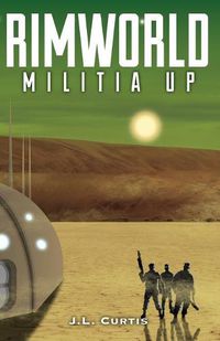 Cover image for Rimworld- Militia Up
