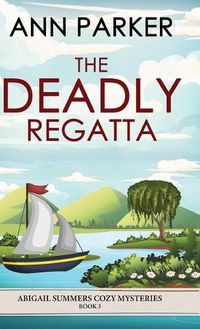 Cover image for The Deadly Regatta