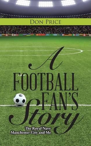 Cover image for A Football Fan's Story