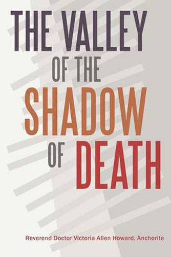 Cover image for The Valley of the Shadow of Death