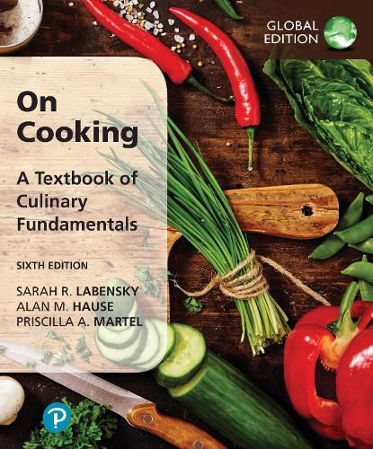 Cover image for On Cooking: A Textbook of Culinary Fundamentals, Global Edition