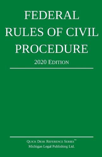 Federal Rules of Civil Procedure; 2020 Edition: With Statutory Supplement