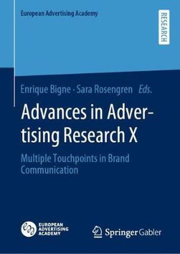 Cover image for Advances in Advertising Research X: Multiple Touchpoints in Brand Communication