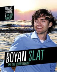 Cover image for Boyan Slat and The Ocean Cleanup