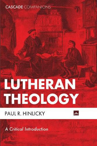 Cover image for Lutheran Theology: A Critical Introduction