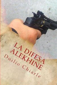 Cover image for LA DIFESA ALEKHINE