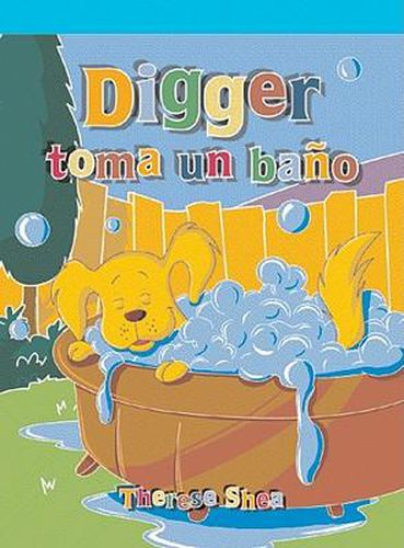 Digger Toma Un Bano (Digger Has a Bath)