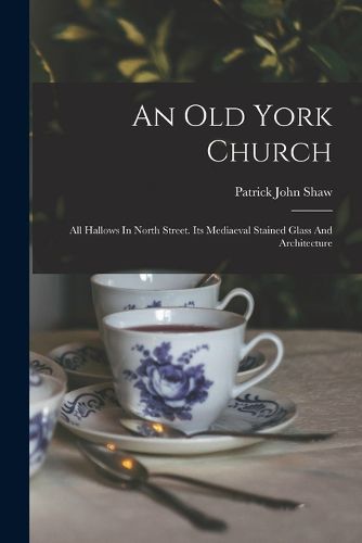 Cover image for An Old York Church