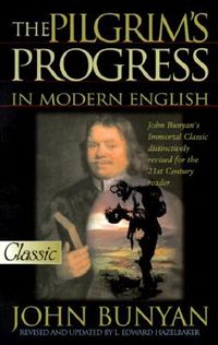 Cover image for The Pilgrims Progress in Modern English